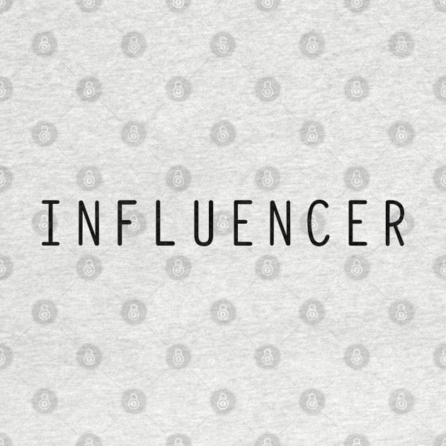 INFLUENCER w/ CRED by darklordpug